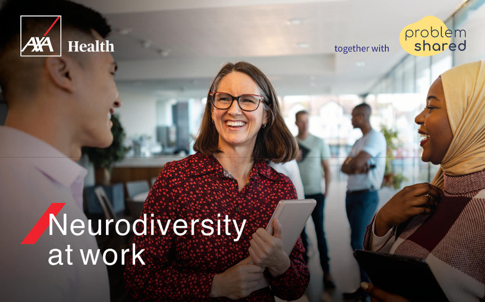 AXA Healthcare / Problem Shared – ‘Neurodiversity at Work’ Guide