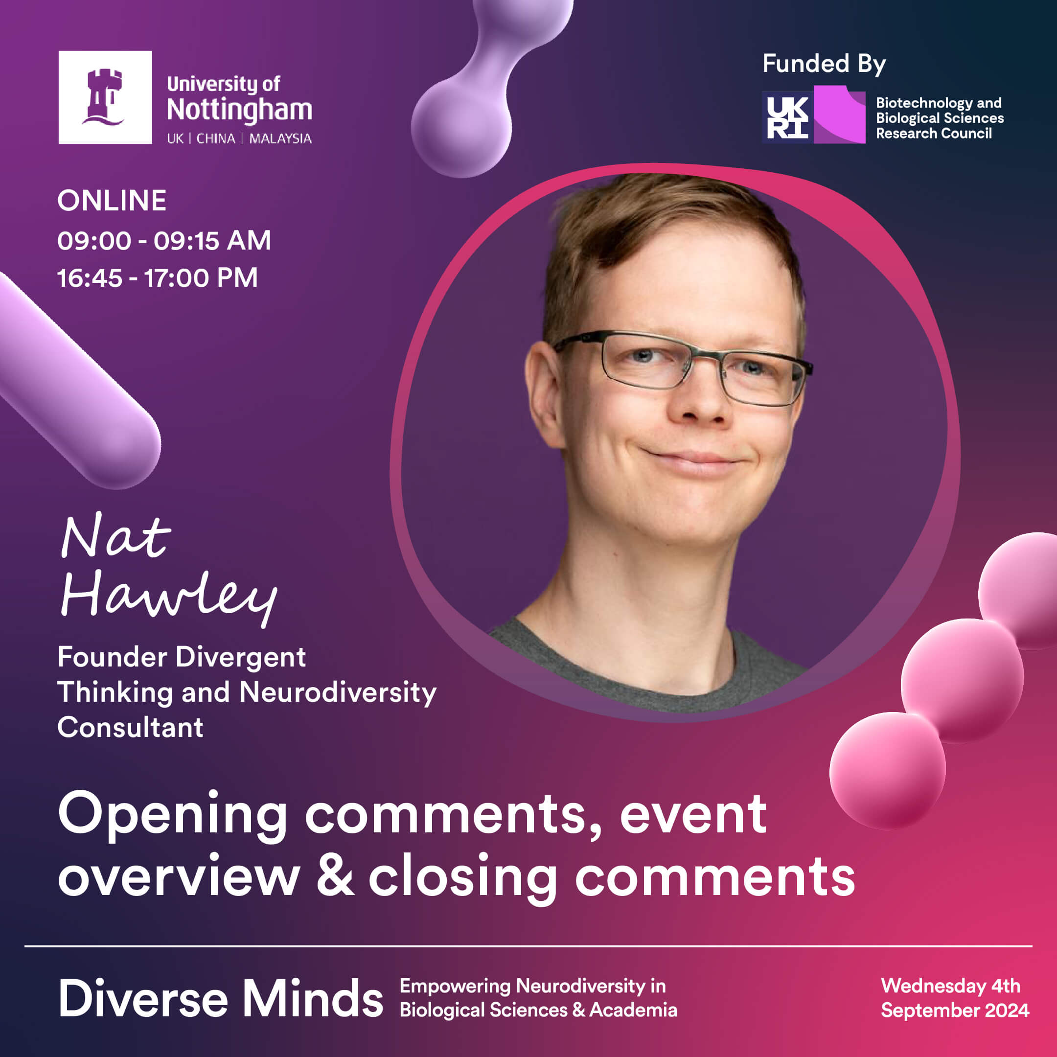 Event graphic featuring Nat Hawley, announcing his role in opening and closing comments at the Diverse Minds event on neurodiversity in biological sciences and academia. Background includes pink and purple bubble graphics.