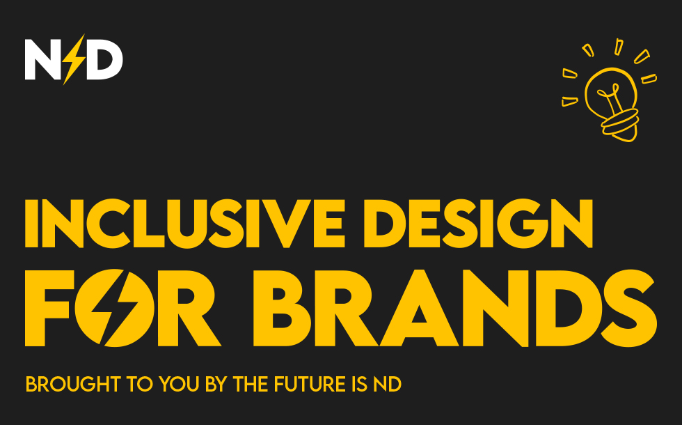 Inclusive Design for Brands – The Future is ND at Havas, London