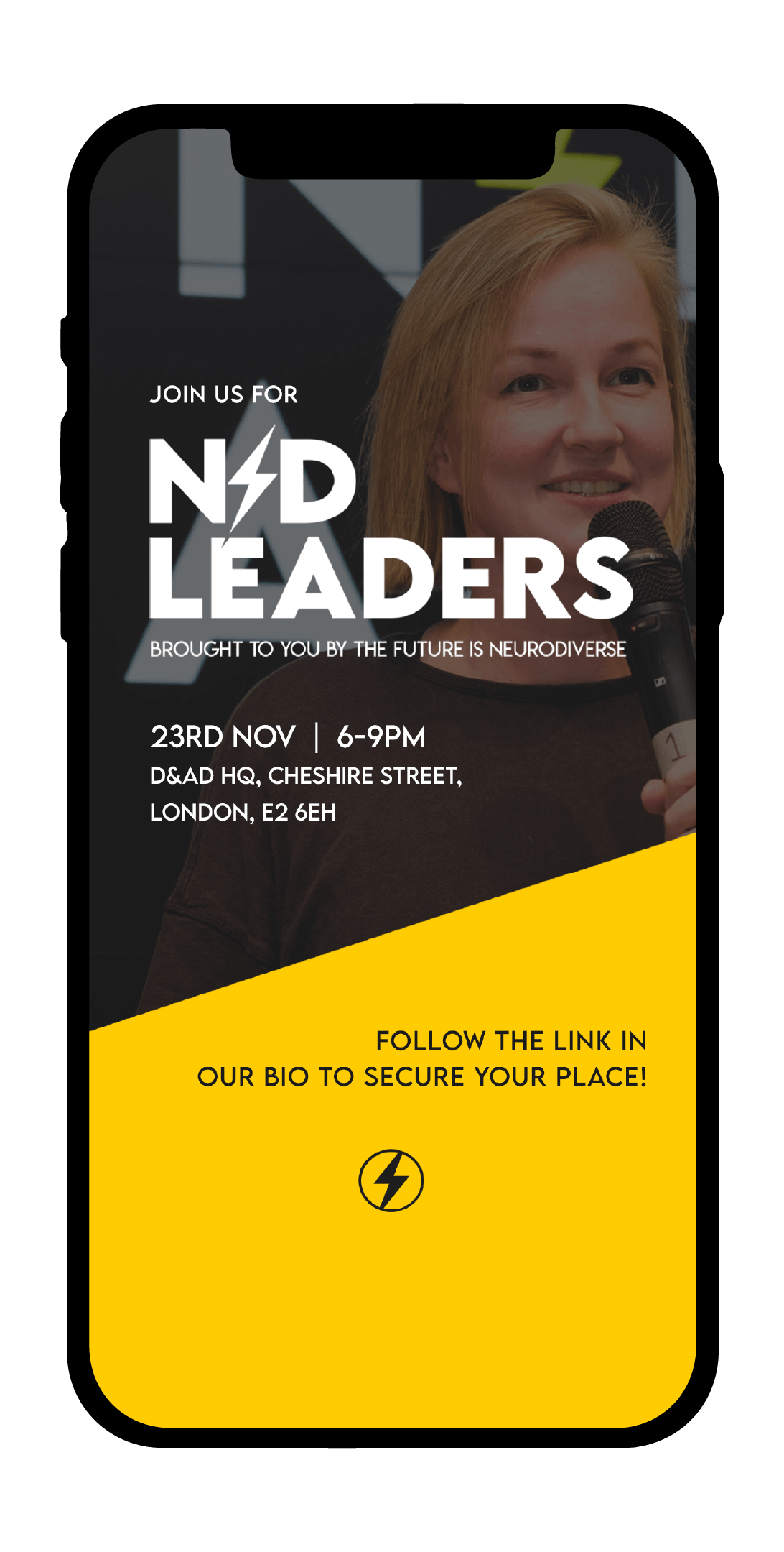 ND Leaders Instagram story with a close-up of a speaker holding a microphone. The event details, including date, time, and location, are listed below the ND Leaders logo, with a prompt to follow the link in bio to secure a spot.