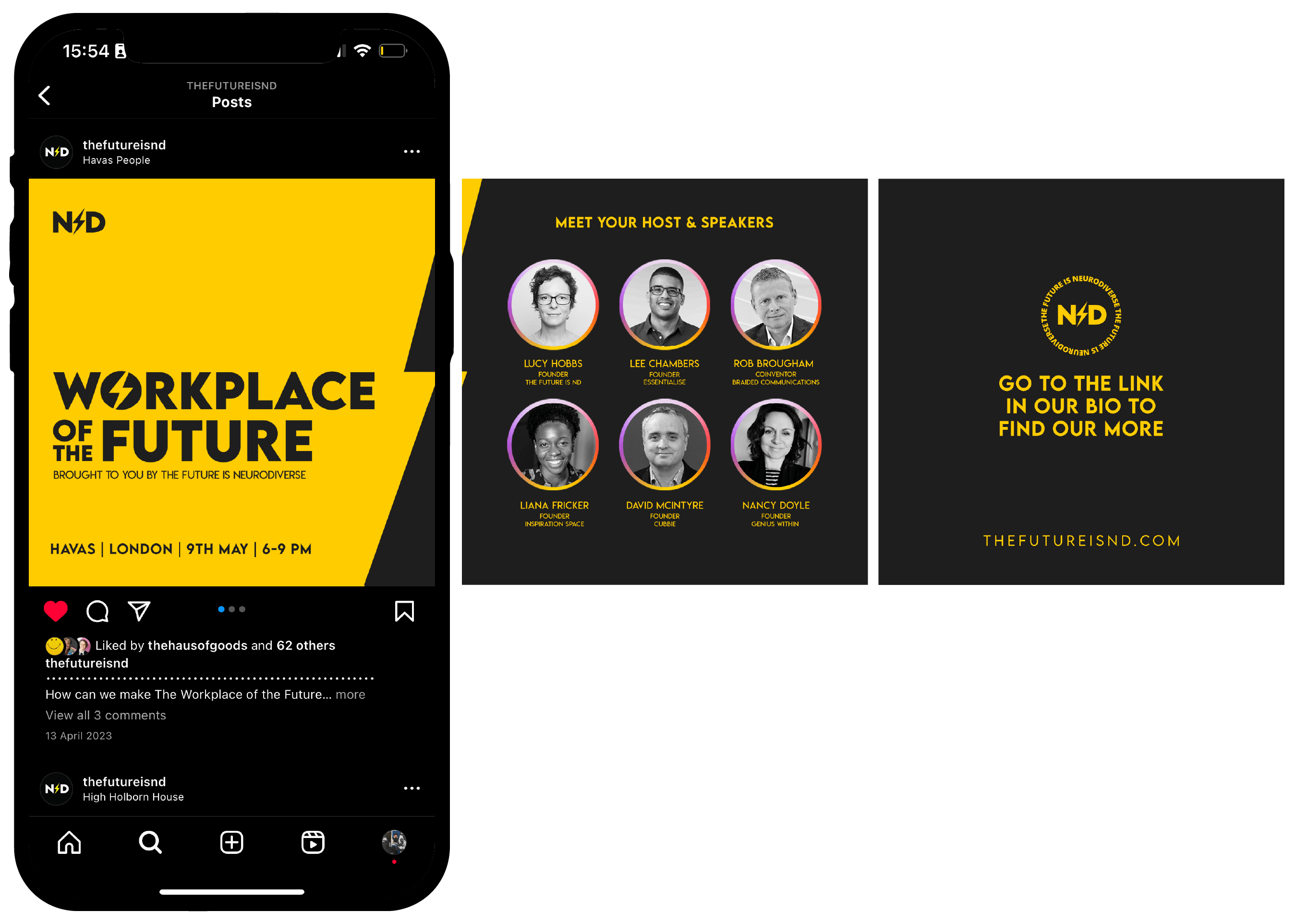 Instagram carousel post for 'Workplace of the Future' event by The Future is Neurodiverse. The first slide features event details in bold yellow and black. The second slide introduces the host and speakers, with their headshots and titles, while the last slide invites users to follow the bio link for more information.